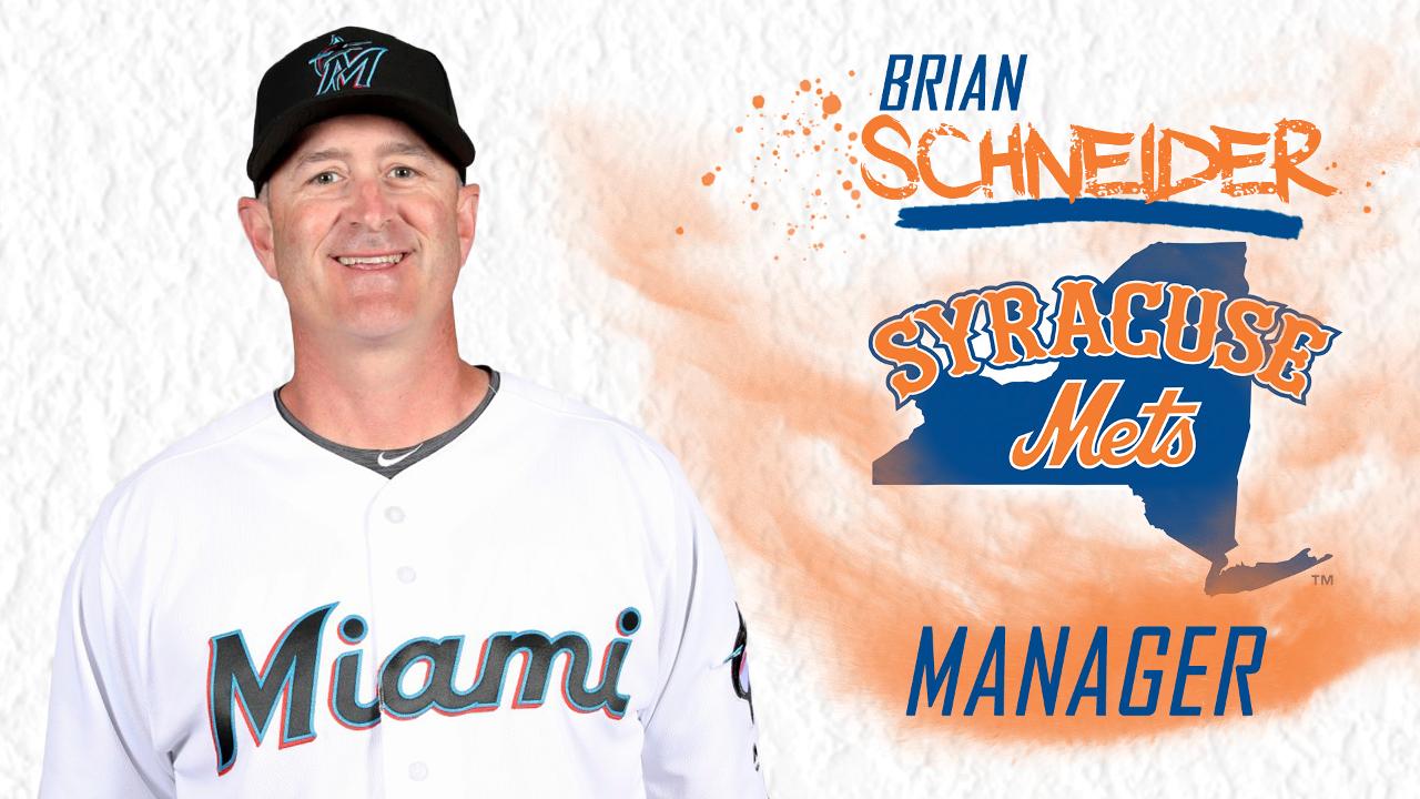 Syracuse Mets Announce Brian Schneider as Manager for 2020 Season Syracuse Mets Announce Brian Schneider as Manager for 2020 Season